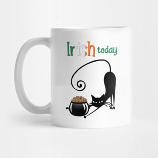 Irish today Mug